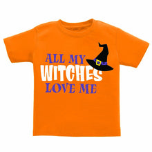 T-Shirt - All My Witches Love Me