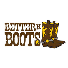 T-Shirt - Better In Boots
